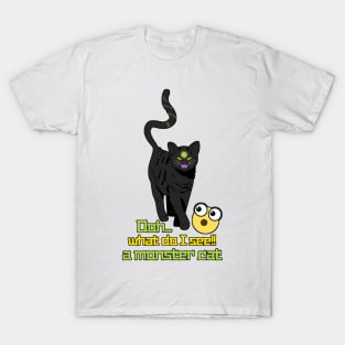 a mix between evil and funny, black cat with phrase and emoji T-Shirt